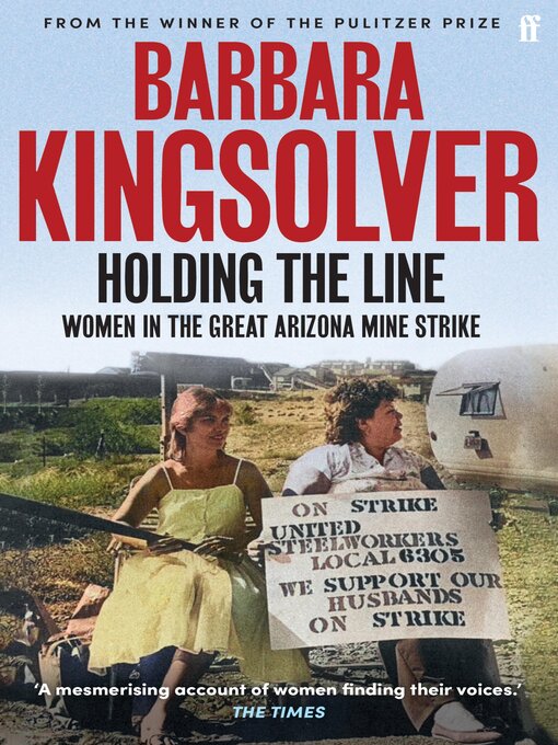 Title details for Holding the Line by Barbara Kingsolver - Available